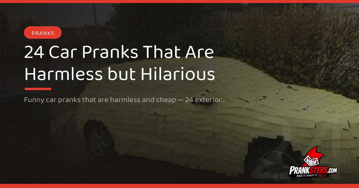 24 Car Pranks That Are Harmless but Hilarious