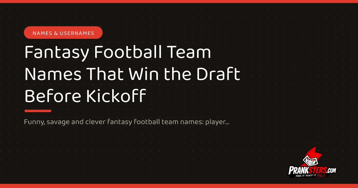 Fantasy Football Team Names That Win the Draft Before Kickoff