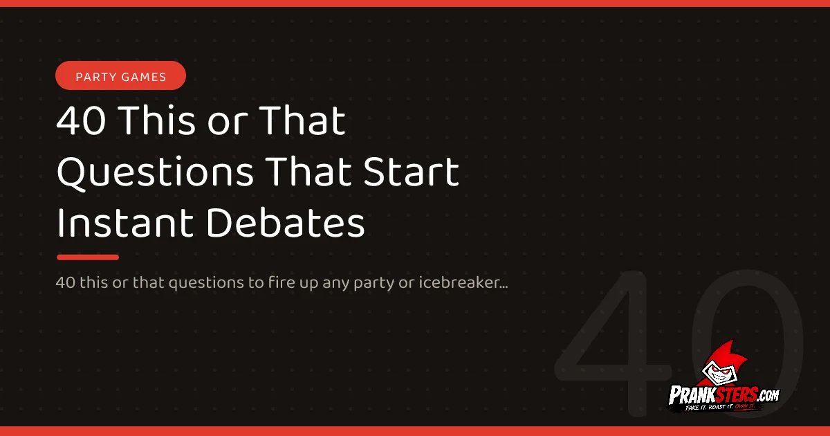 40 This or That Questions That Start Instant Debates