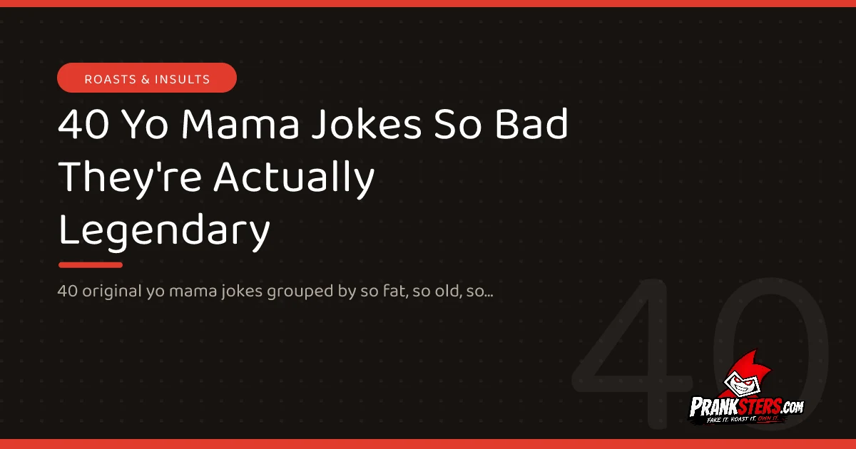 40 Yo Mama Jokes So Bad They're Actually Legendary