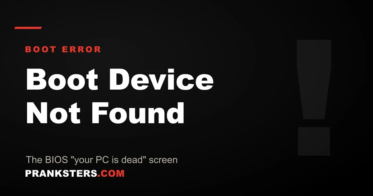 Boot Device Not Found